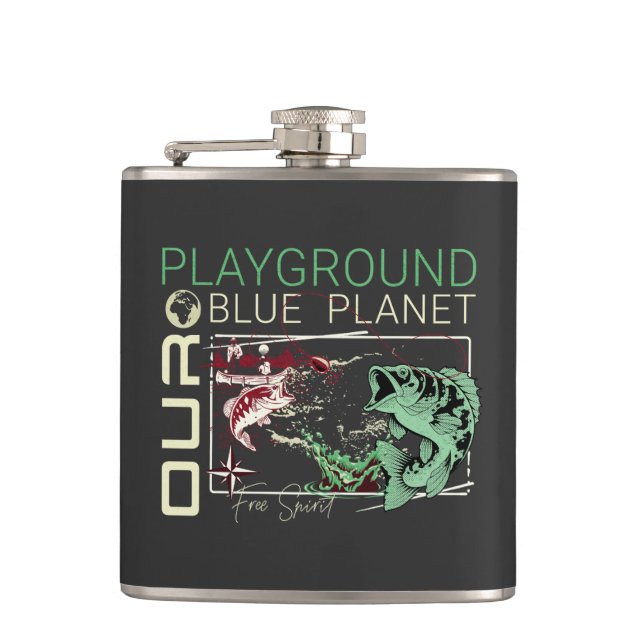 Playground Fishing Nature Planet Earth Good Vibes  Hip Flask (Front)