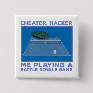Playing a Battle Royale Game 15 Cm Square Badge