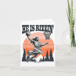 Playing Basketball Easter He Is Rizzin Funny  Card