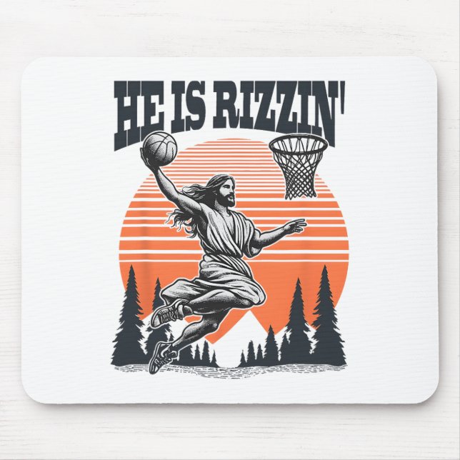 Playing Basketball Easter He Is Rizzin Funny  Mouse Pad (Front)
