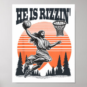 Playing Basketball Easter He Is Rizzin Funny Poster