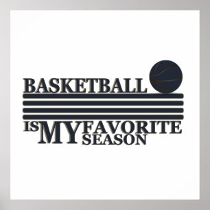 playing basketball is my favourite season poster