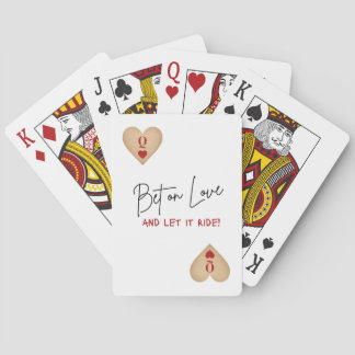 Playing Cards - Bet on Love and Let it Ride!