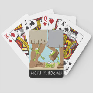 Playing Cards Passove Funny Who let the frogs out?