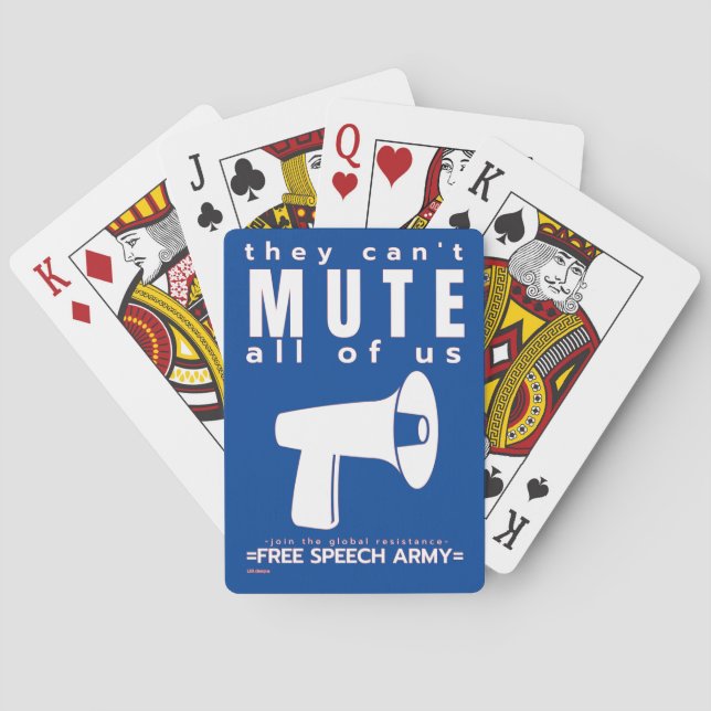 playing cards  "THEY CAN'T MUTE..." (Back)