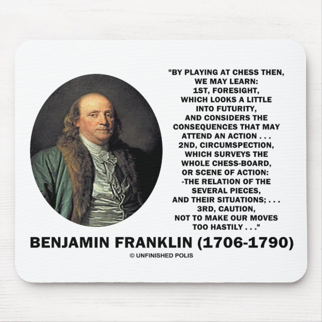 Playing Chess Caution Benjamin Franklin Quote Mouse Pad (Front)