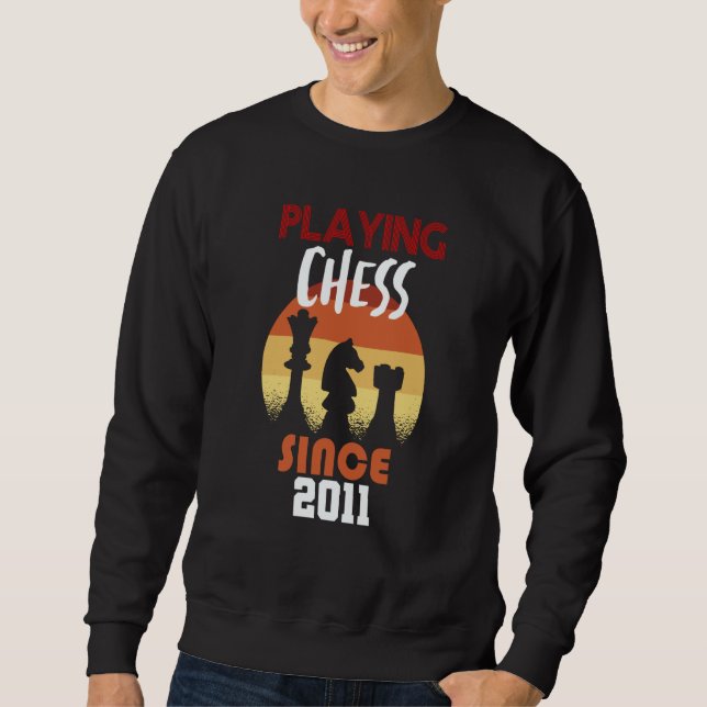 Playing chess since 2011 sweatshirt (Front)