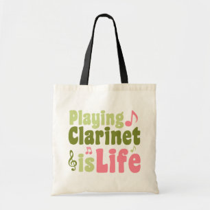 Playing Clarinet is Life Tote Bag