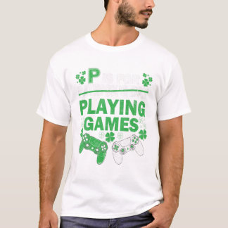 Playing Games St Patricks Day  T-Shirt
