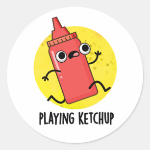 Playing Ketchup Funny Sauce Pun  Classic Round Sticker
