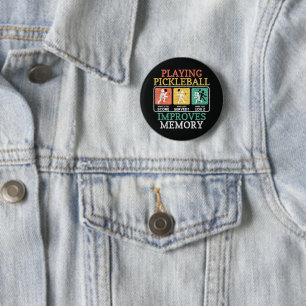 Playing Pickleball Improves Memory 6 Cm Round Badge