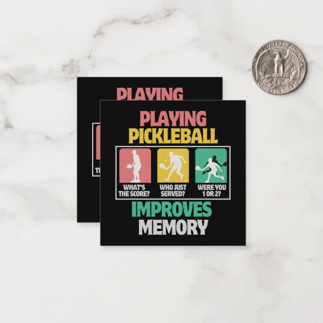 Playing Pickleball Improves Memory Card (Front/Back In Situ)