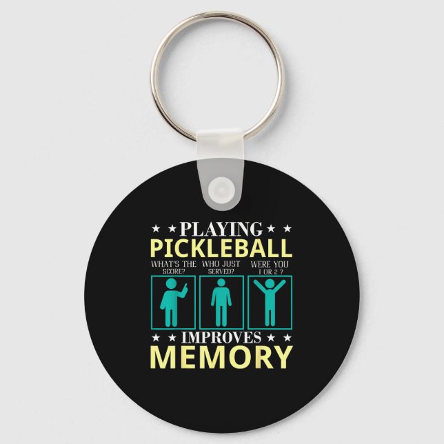 Playing pickleball improves memory, funny pickle key ring (Front)