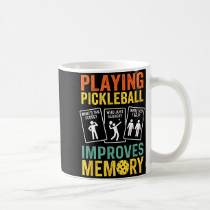 Playing pickleball improves memory funny vintage coffee mug