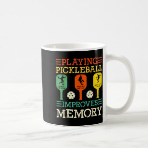 Playing pickleball improves memory funny vintage coffee mug