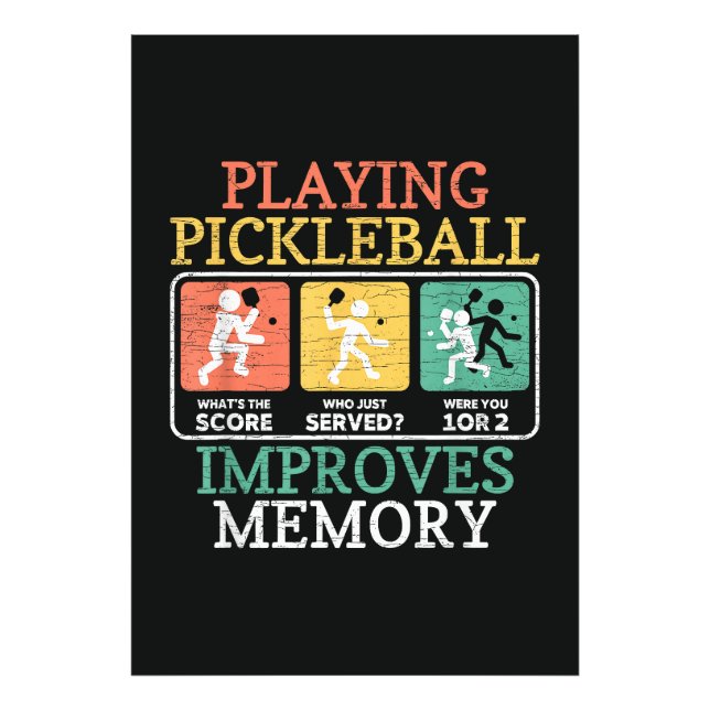 Playing Pickleball Improves Memory  Photo Print (Front)