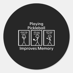 Playing pickleball improves memory pickle ball gam classic round sticker