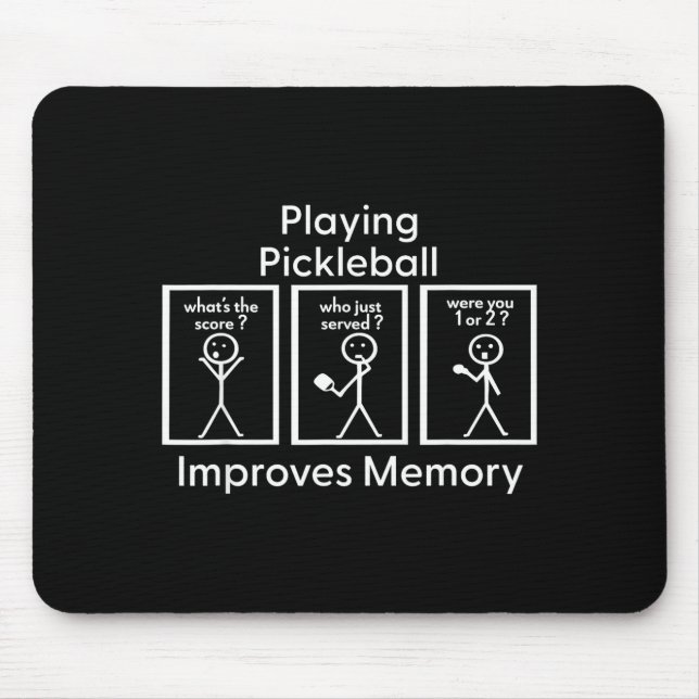 Playing pickleball improves memory pickle ball gam mouse pad (Front)