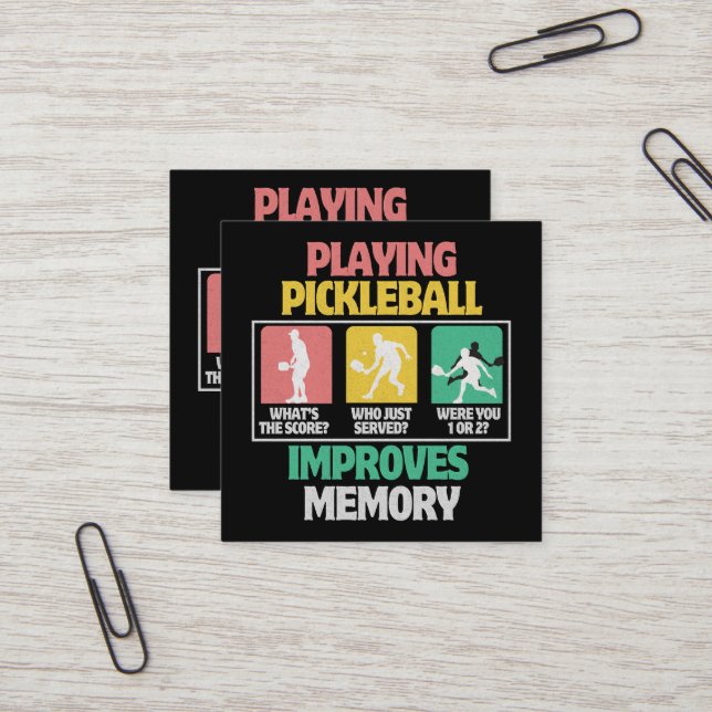 Playing Pickleball Improves Memory Square Business Card (Front/Back In Situ)