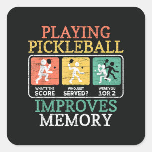 Playing Pickleball Improves Memory Square Sticker
