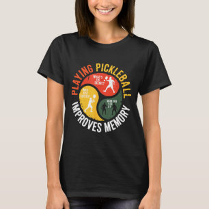 Playing pickleball player memory humour retro padd T-Shirt