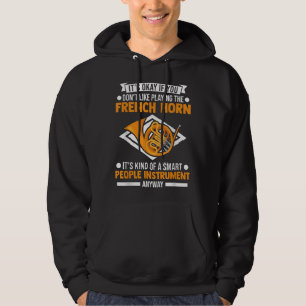 Playing The French Horn Funny French Horn Player M Hoodie