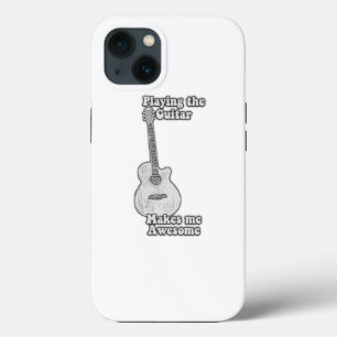 Playing the guitar makes me awesome. black & white iPhone 13 case