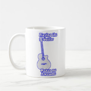 Playing the guitar makes me awesome. vintage blue coffee mug