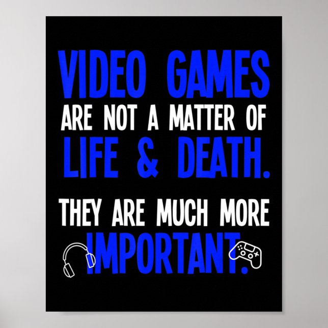Playing Video Games Fun PC Console Gamer Geek 1 Poster (Front)