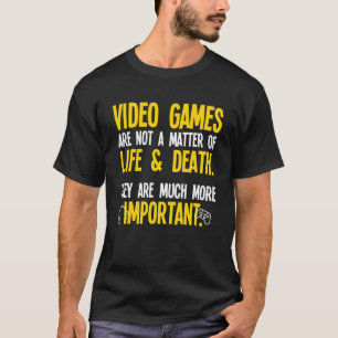 Playing Video Games PC Console Gamer Geek 1 T-Shirt