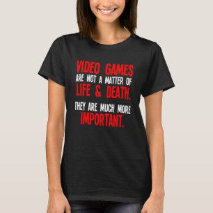 Playing Video Games PC Console Gamer Geek T-Shirt
