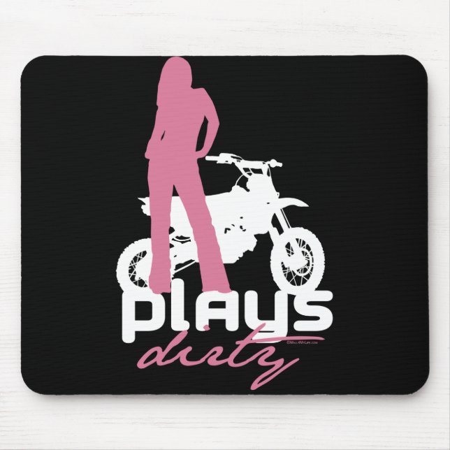 Plays Dirty - Girl Mouse Pad (Front)