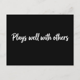 Plays Well With Others Card Funny Kids Encourage