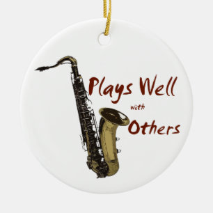 Plays Well with Others Saxophone Ceramic Ornament