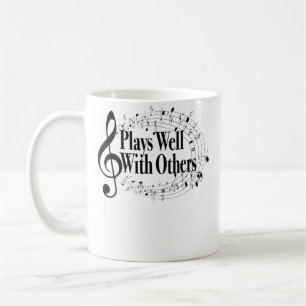 Plays Well With Others Treble Clef Band Orchestra  Coffee Mug