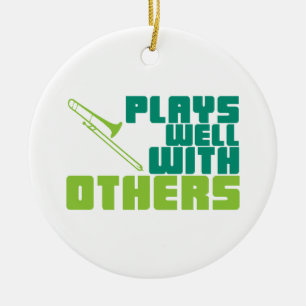 Plays Well with Others - Trombone Ceramic Tree Decoration