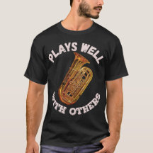 Plays Well With Others - Tuba