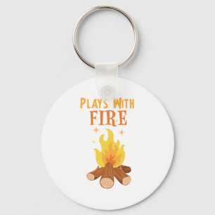 Plays With Fire Key Ring