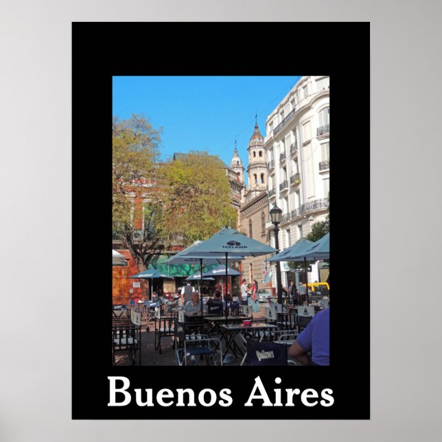 Plaza Dorrego on a Quiet Afternoon - Buenos Aires Poster (Front)