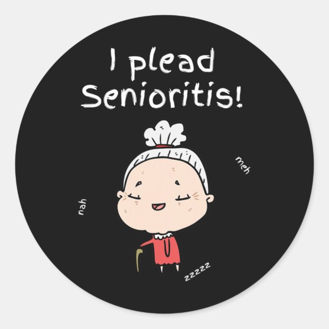 Plead Senioristis. Old Senior Man Woman Aging Alzh Classic Round Sticker (Front)