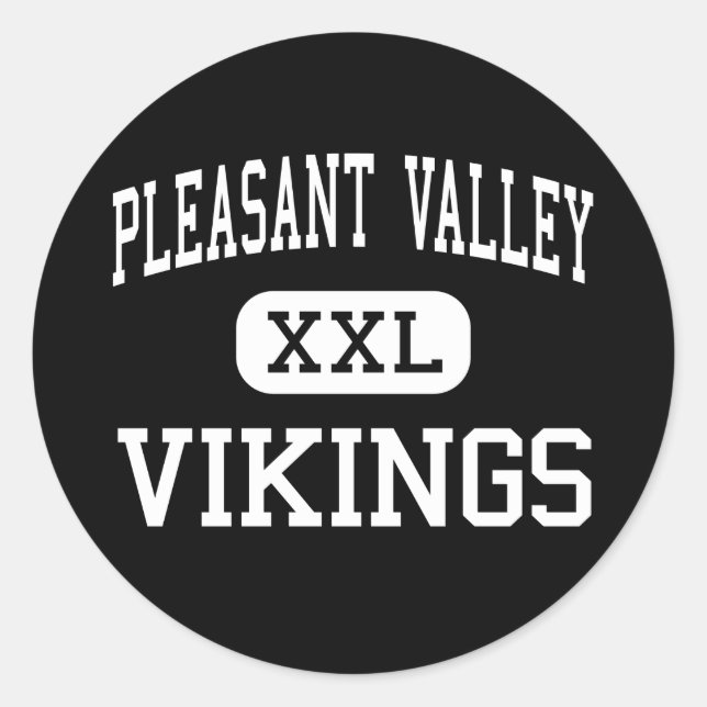 Pleasant Valley - Vikings - High - Chico Classic Round Sticker (Front)