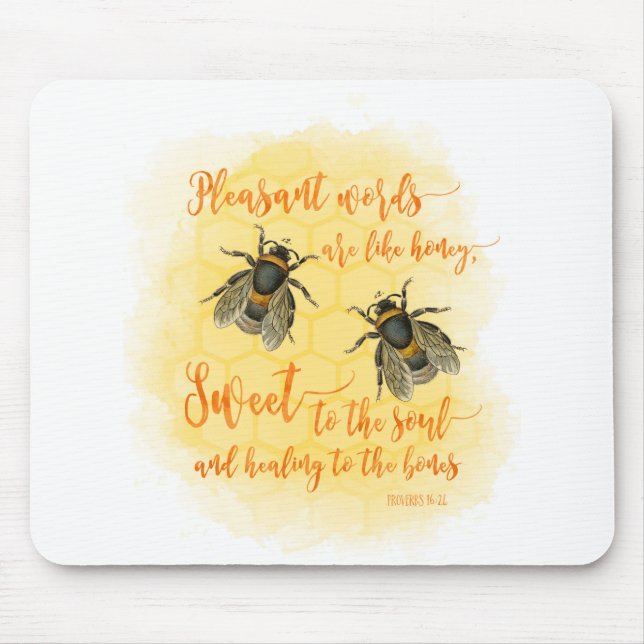 Pleasant words bee Bible Quote Mouse Pad (Front)