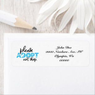 Please Adopt Not Shop Pet Rescue Address Labels