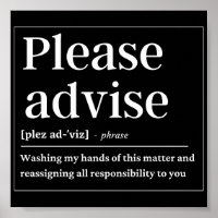 Please Advise Funny Definition