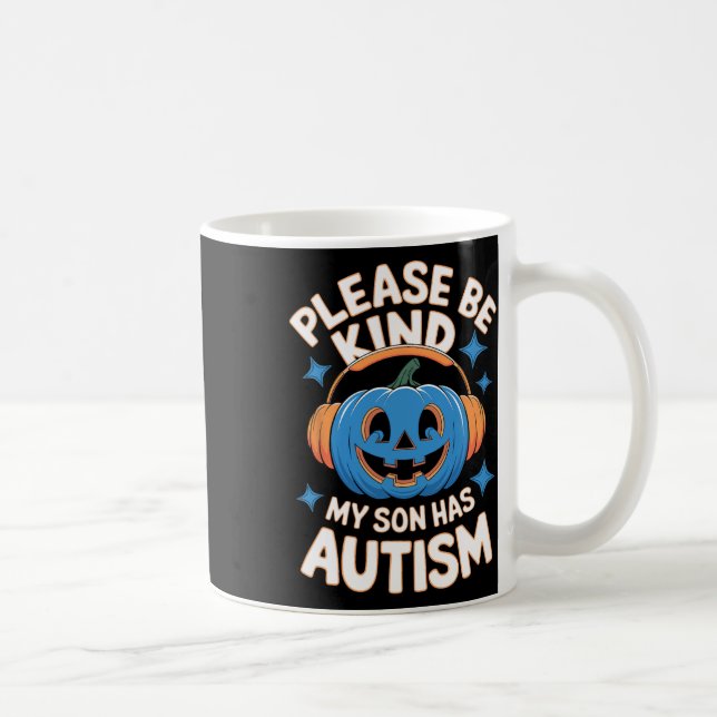 Please Be Kind My Son Has Autism Halloween  Coffee Mug (Right)