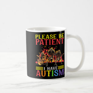 Please Be Patient I Have Autism Flaming Skeletons Coffee Mug