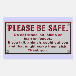 Please Be Safe Rectangular Sticker