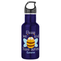 Please Bee Kind I Have Autism