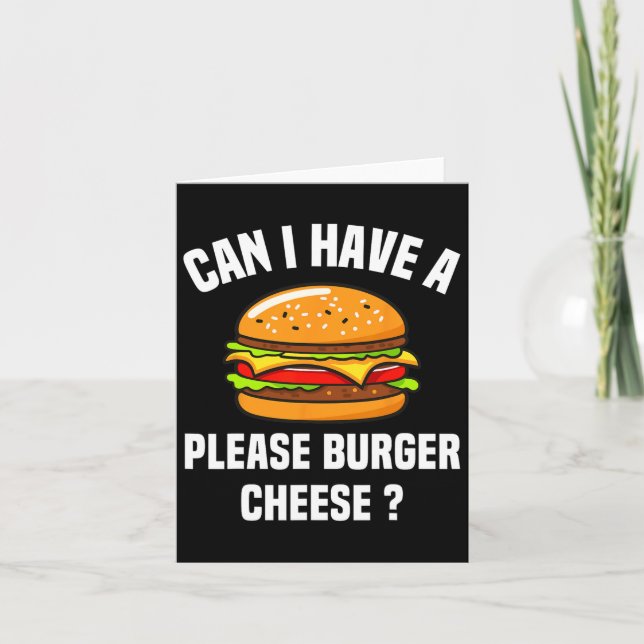 Please Burger Cheese Hamburger Cheese Bbq Funny Sa Card (Front)