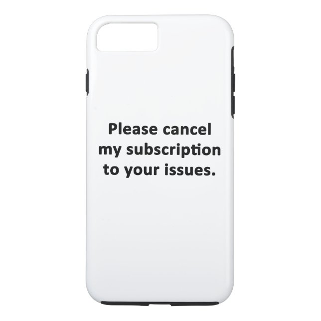 Please Cancel My Subscription to Your Issues Case-Mate iPhone Case (Back)